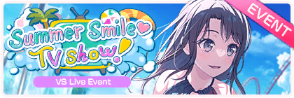 Summer Smile♡ TV Show! banner